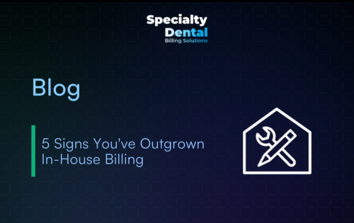 5 Signs You've Outgrown In-House Billing