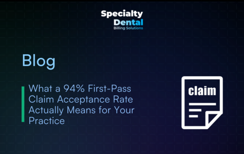What a 94% First-Pass Claim Acceptance Rate Actually Means for Your Practice
